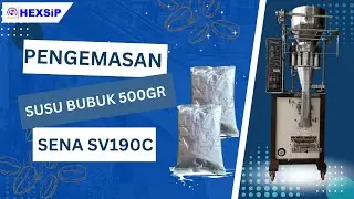 PENGEMASAN SUSU BUBUK 500GR DENGAN MESIN SENA SV190C, WA: 0812 3512 6969