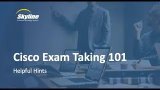 [Exam Tips] How to Take Cisco Exams