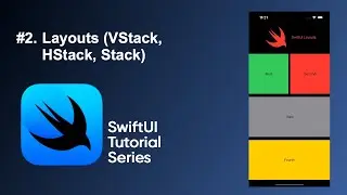 Layouts (VStack, HStack and ZStack) - SwiftUI