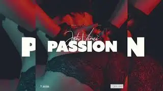 Jahvinci - Passion (Music Audio) Oct.2021