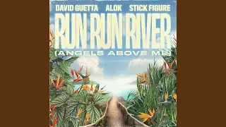 Run Run River