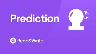 Read&Write for Google Chrome - Prediction Overview