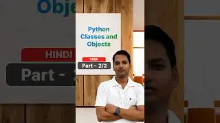Python Classes and Objects - Hindi - Part 2/2