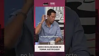 Medo de #elonmusk é justificável? #manhattanconnection #tecnologia