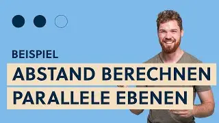 Vollständige Lagebeziehung zweier Ebenen in Koordinatenform echt parallel, Abstand berechnen