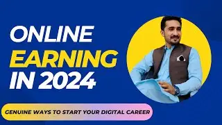 How To Make Money Online In 2024 |Genuine Earning Ways|