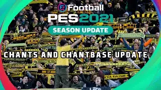 PES 2021 Chants and ChantsBase Update V7 | Chants Server PES 2021 - Compatible Any Patch