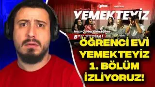 ÖĞRENCİ EVİ YEMEKTEYİZ 1. BÖLÜM İZLİYORUZ!