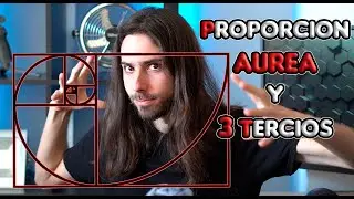 📸Composicion Fotografica | PROPORCION AUREA y REGLA de los 3 TERCIOS