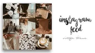 • INSTAGRAM FEED • VINTAGE THEME •