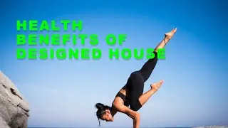 Health Benefits of Properly Designed House| Dr. Nitin Mishra| LVIESC