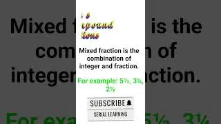 Mixed fractions and compound fractions