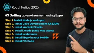 #3 Setting up React Native environment  