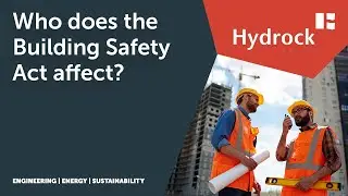 Who does the Building Safety Act affect?
