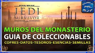 Muros del Monasterio - Guía de Coleccionables Jedha (Ruinas Antiguas)  - Star Wars Jedi Survivor