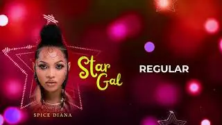 Siri Regular - Spice Diana ( StarGal EP )