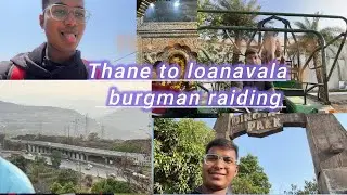 Thane to lonavala vlog with burgman part 1