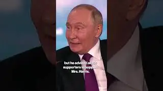 Putin has a clear favorite between Trump and Harris as he weighs in on US election 