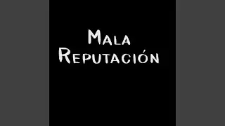 La Mauvaise Reputation