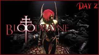 BloodRayne | Первое прохождение | Самая сексуальная девушка и это не стример. ч.2