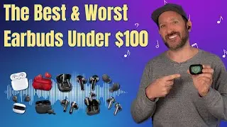 Don't Buy Under $100 Earbuds Until You Watch This!