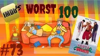 IMDB's Worst 100 Movies: #73 Santa with Muscles (1996)