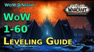 WoW 1-60 Leveling Guide