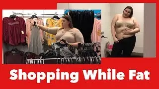 Shopping While Fat