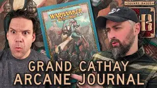 Is the Grand Cathay Arcane Journal Any Good? | Warhammer the Old World | Square Based Show