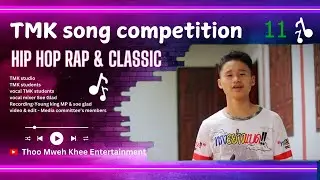 ( 11) Htoo Htoo Soe  ( Official MV)