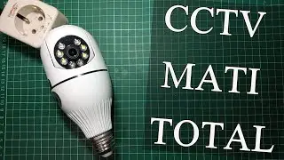 CCTV BENTUK BOHLAM MATI TOTAL - cara perbaiki cctv bohlam v380 pro mati total