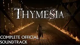 THYMESIA - Complete Official Soundtrack