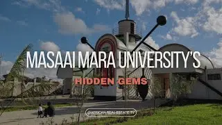 Hidden Gems at Masaai Mara University || REBP
