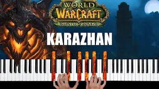 World of Warcraft - Karazhan Theme - Piano Cover & Tutorial