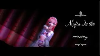 【MMD】ITZY - Mafia In the morning