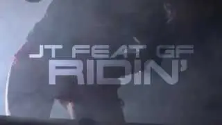 J.T. Feat. GF Frederic - Ridin' (Thu the city)