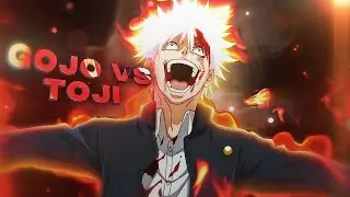 Goatjo vs Toji🔥 - Dernière Danse (AMV/EDIT)