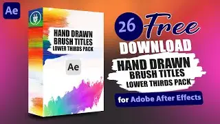 Adobe After Effects Hand Drawn Brush Titles Lower Thirds pack | Adobe After Effects