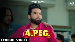 4 Peg (Lyrical Video) Gurmeet Bhadana | Totaram Sondhiya | Haryanvi Songs Haryanavi 2021