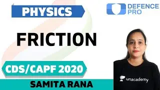 Friction | Physics | Target CDS/CAPF/NDA/AFCAT 2020-2021