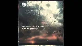 Hardy Heller & Alex Connors - Alles ist gut, Baby (Terry Lee Brown Junior Remix)