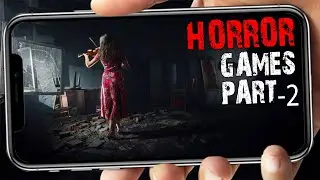 Top 5 Best Graphics Horror Games for Android | Offline PART-2 | [proplayer]