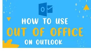 How to Place an Out of Office Message on Outlook