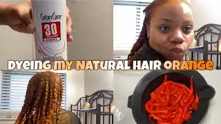 DYEING MY NATURAL HAIR ORANGE| NO BLEACH (Loreal Hicolor)