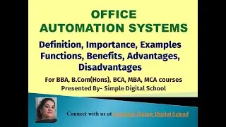 What is Office Automation System in MIS (OAS) ?  Examples, Functions, Benefits of Office Automation