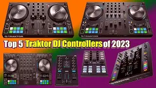 Top 5 Traktor DJ Controllers