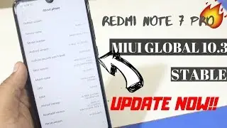 Redmi Note 7 Pro New Update MIUI GLOBAL 10.3.5 | STABLE | (Face Unlock Fix) Update Now!!!🔥