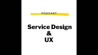 Episodio 9 - En qué momento una organización empieza a reconocer la importancia del Service Design