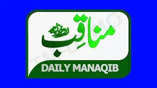 DAILY MANAQIB | 3D 𝐀𝐍𝐈𝐌𝐀𝐓𝐄𝐃 𝐋𝐎𝐆𝐎 | green screen | Full HD  Resolution | Design By KHAN GFX