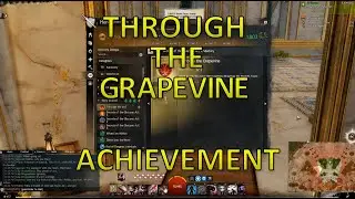 GW2 -Through the Grapevine Achievement